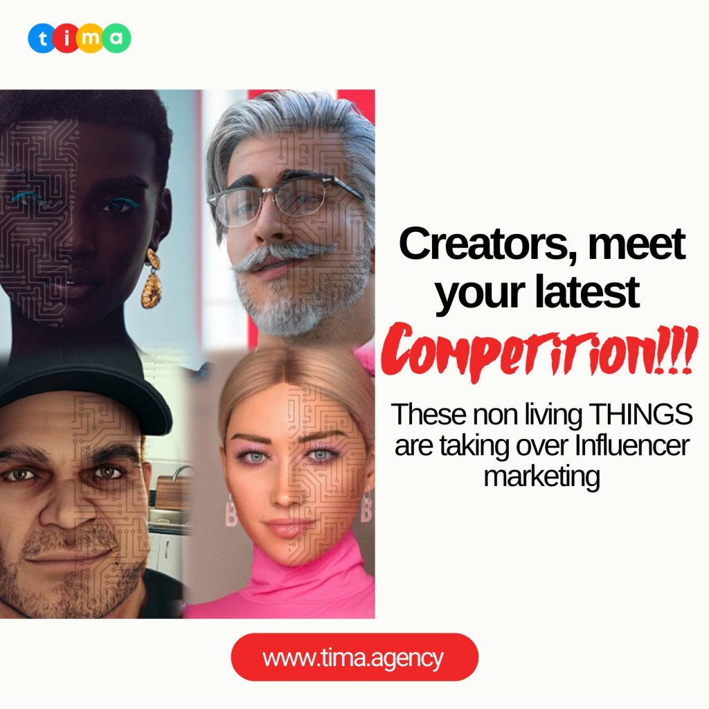 Watch Your Back Influencers; Virtual Influencers are on the rise Watch Your Back Influencers; Virtual Influencers are on the rise