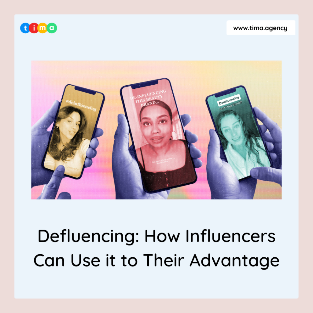 Defluencing: How Influencers Can Use it to Their Advantage Defluencing: How Influencers Can Use it to Their Advantage