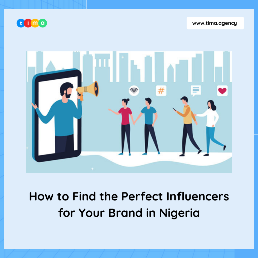 How to Find the Perfect Influencers for Your Brand in Nigeria How to Find the Perfect Influencers for Your Brand in Nigeria