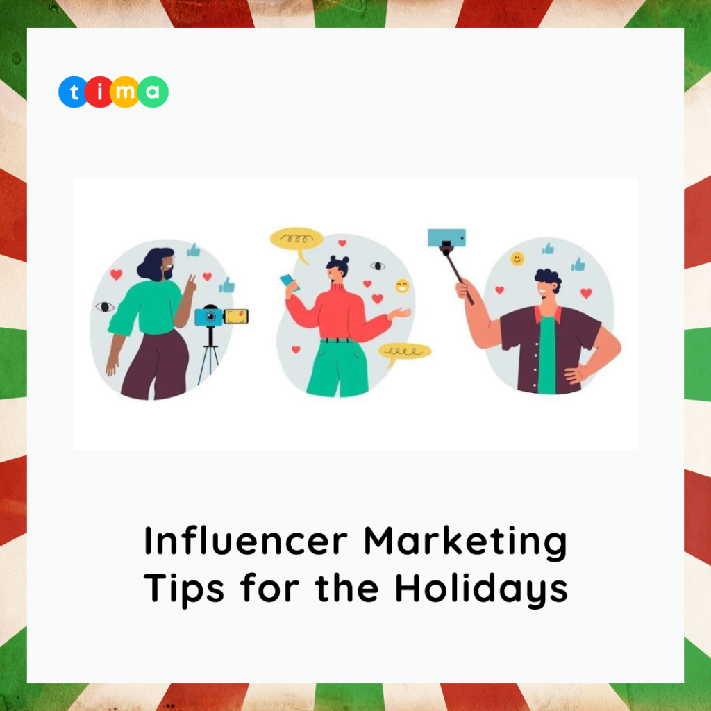 Influencer Marketing Tips for the Holidays: Your Guide to a Profitable Festive Season Influencer Marketing