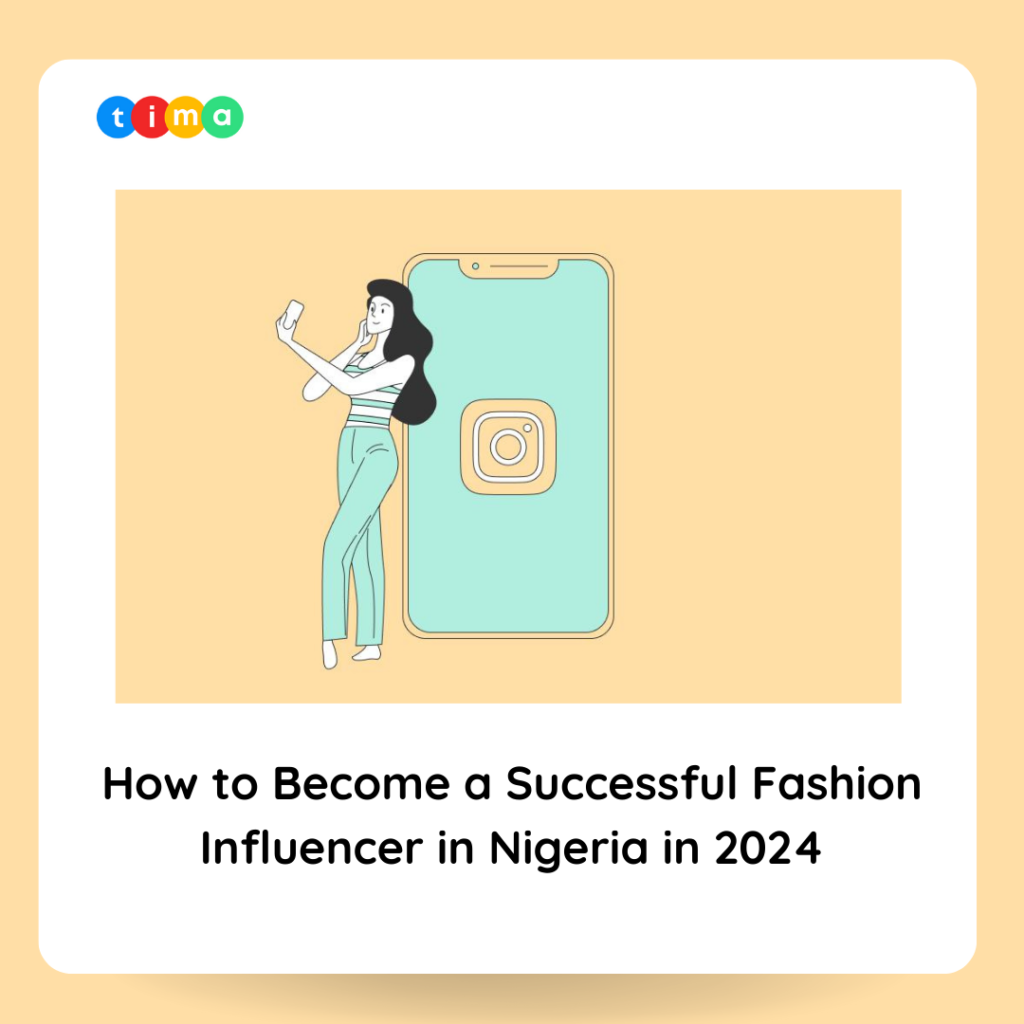 How to Become a Successful Fashion Influencer in Nigeria in 2024 How to Become a Successful Fashion Influencer in Nigeria in 2024