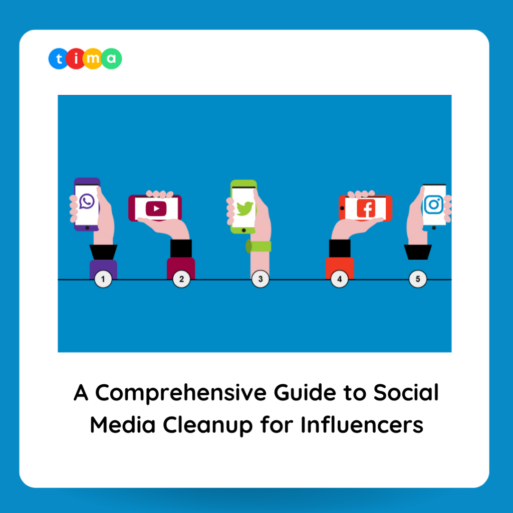 A Comprehensive Guide to Social Media Cleanup for Influencers A Comprehensive Guide to Social Media Cleanup for Influencers