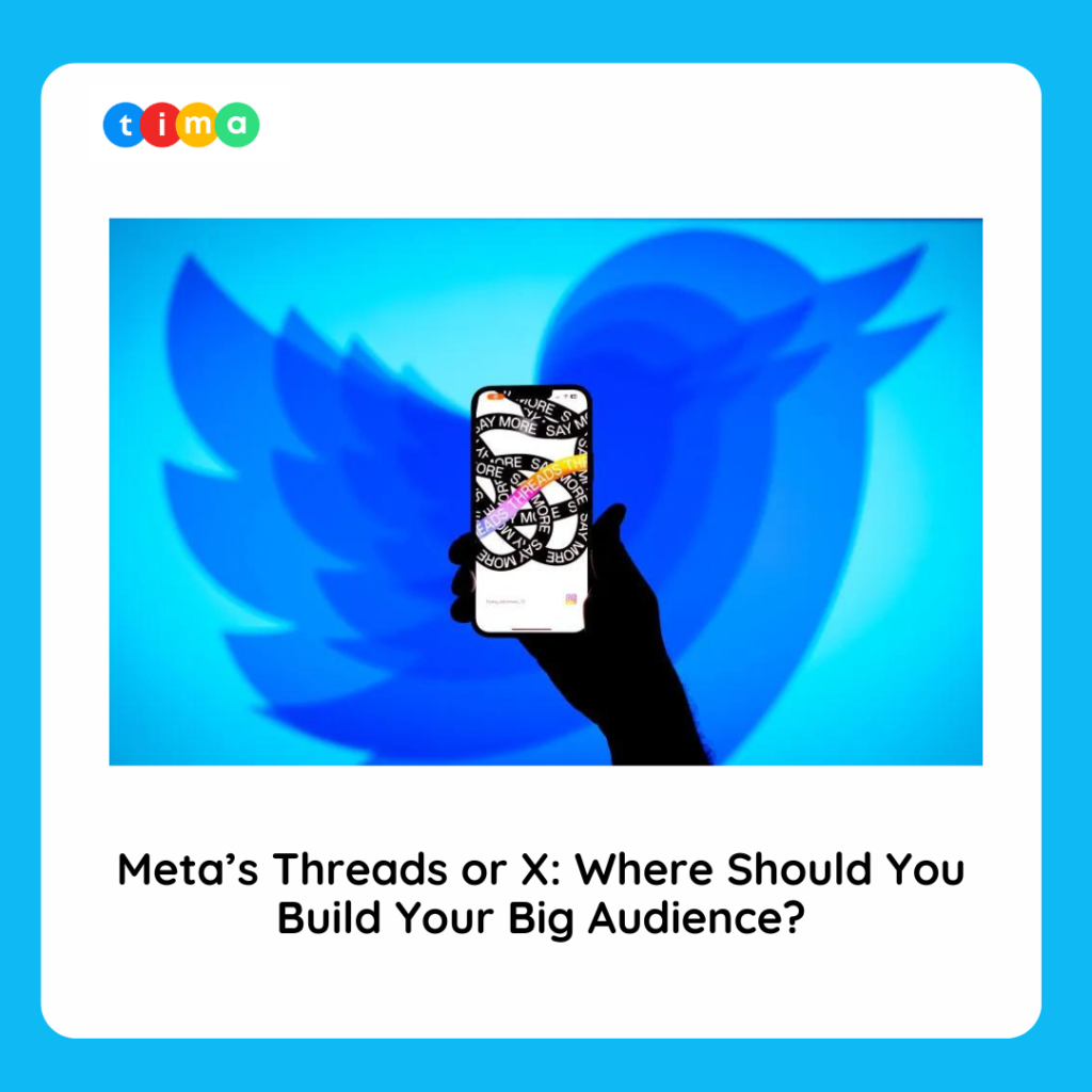 Meta’s Threads or X: Where Should You Build Your Big Audience? Meta’s Threads or X: Where Should You Build Your Big Audience?