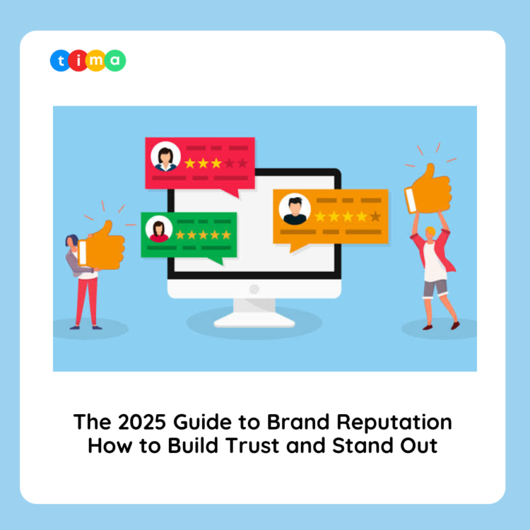 The 2025 Guide to Brand Reputation: How to Build Trust and Stand Out