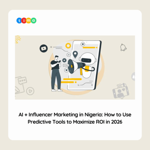 AI + Influencer Marketing in Nigeria: How to Use Predictive Tools to Maximize ROI in 2026