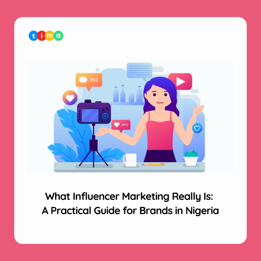 What Influencer Marketing Really Is: A Practical Guide for Brands in Nigeria What Influencer Marketing Really Is: A Practical Guide for Brands in Nigeria