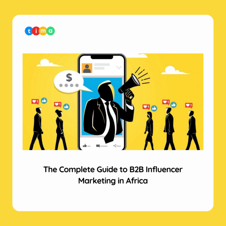 The Complete Guide to B2B Influencer Marketing in Africa The Complete Guide to B2B Influencer Marketing in Africa